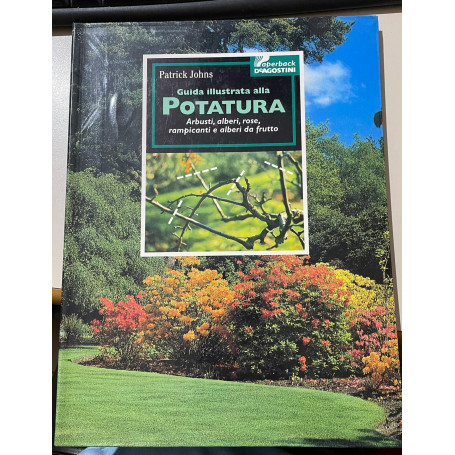 Guida illustrata alla potatura