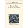 Tao tê Ching. Il libro della via e della virtù. Con testo cinese