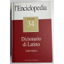 L'Enciclopedia Vol.34-35 dizionario di latino