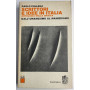 Scrittori e idee in italia. Antologia della critica Vol.2-3-4 e 6