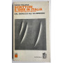 Scrittori e idee in italia. Antologia della critica Vol.2-3-4 e 6