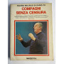 Compagni senza censura Vol. 1