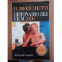 Il Mereghetti. Dizionario dei film 2000