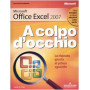 Microsoft Office Excel 2007  A colpo d' occhio
