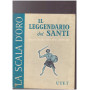 IL LEGGENDARIO DEI SANTI  La Scala d'oro