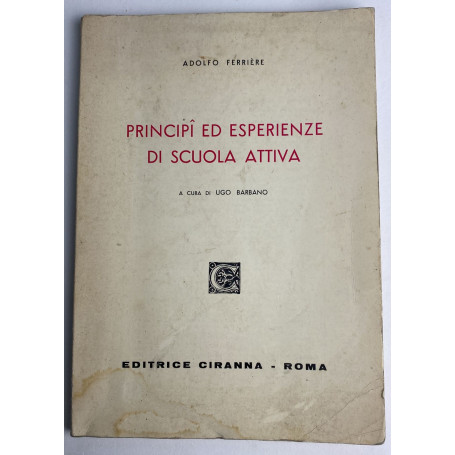 Principi ed esperienze di scuola attiva