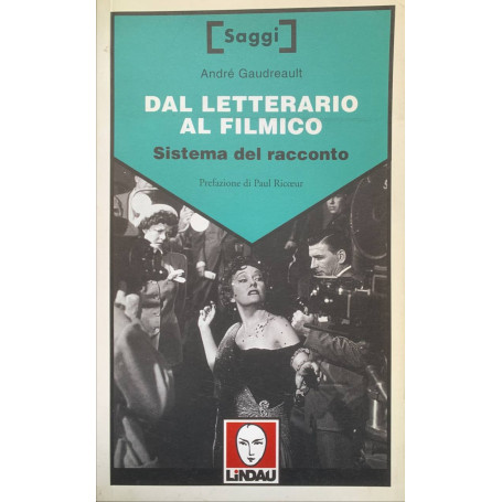 Dal letterario al filmico. Sistema del racconto