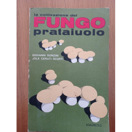La coltivazione del fungo prataiolo