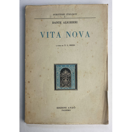 Vita nova. A cura di T. L. Rizzo