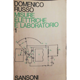 Misure elettriche e laboratorio  Vol. 1