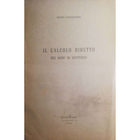Il calcolo diretto dei muri di sostegno