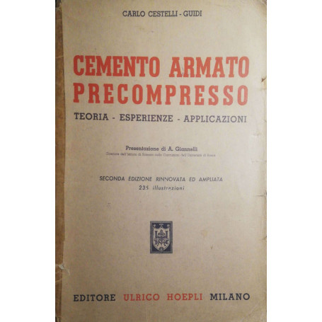 Cemento armato precompresso  teoria-esperienze-applicazioni