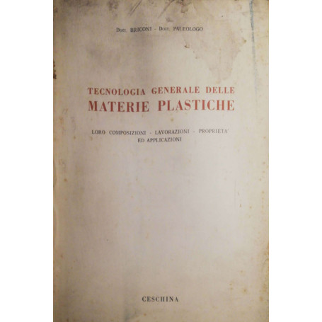 Teconologia generale delle materie plastiche