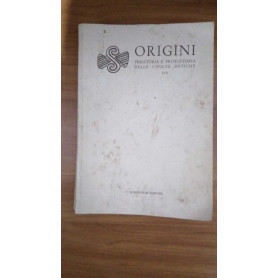 Origini. Rivista di preistoria e protostoria delle civiltà antiche vol. 17