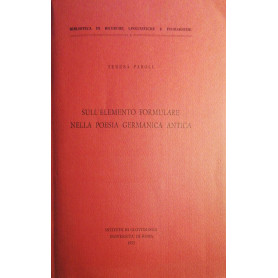 Sull'elemento formulare nella poesia Germanica antica