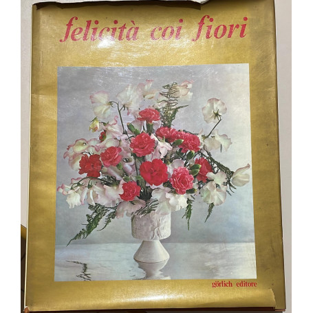 FELICITA' COI FIORI