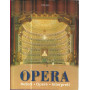 OPERA. COMPOSITORI. OPERE. INTERPRETI