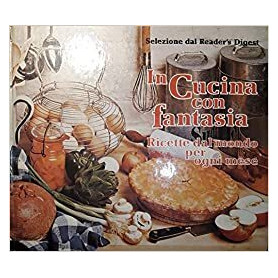 IN CUCINA CON FANTASIA
