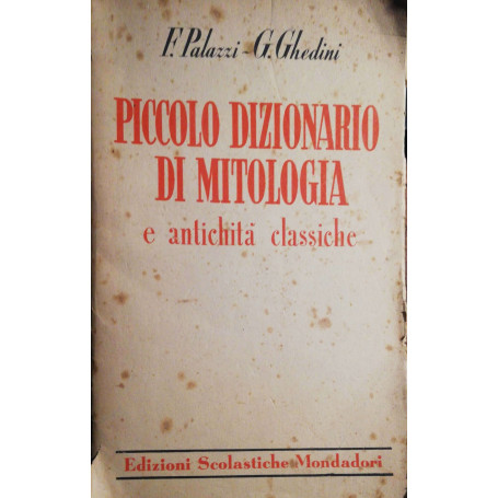 Piccolo dizionario di mitologia e antichità classiche