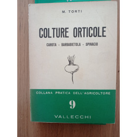 Colture Orticole carota - barbabietola - spinacio