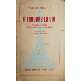 A travers la vie