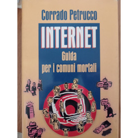 INTERNET Guida per i comuni mortali