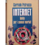 INTERNET Guida per i comuni mortali