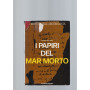 I PAPIRI DEL MAR MORTO
