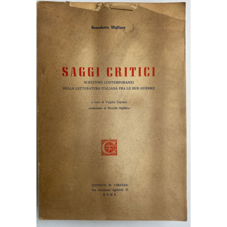 Saggi critici. Scrittori contemporanei della letteratura italiana fra le due guerre