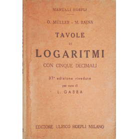 Tavole di logaritmi con cinque decimali