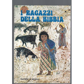 I RAGAZZI DELLA BIBBIA
