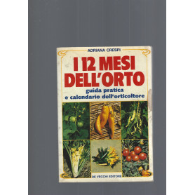 I 12 MESI DELL' ORTO