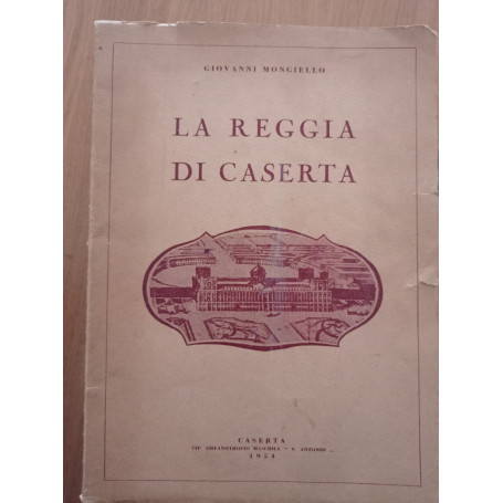 La Reggia di Caserta