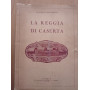La Reggia di Caserta
