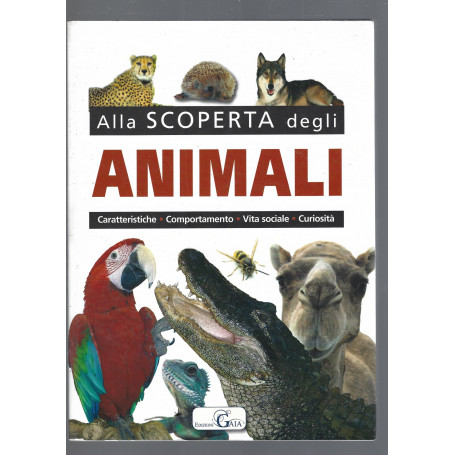 ALLA SCOPERTA DEGLI ANIMALI