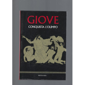 GIOVE CONQUISTA L' OLIMPO