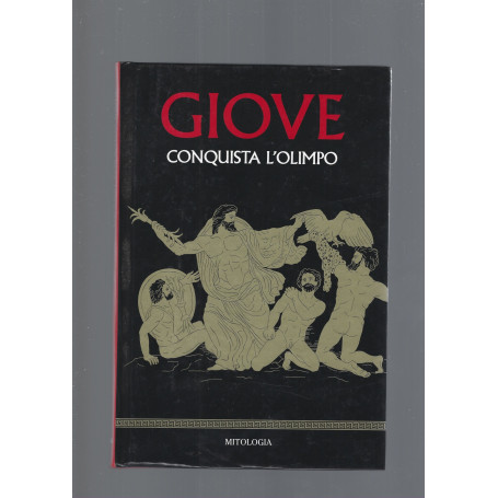 GIOVE CONQUISTA L' OLIMPO
