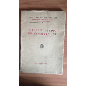 Viaggi di studio ed esplorazioni
