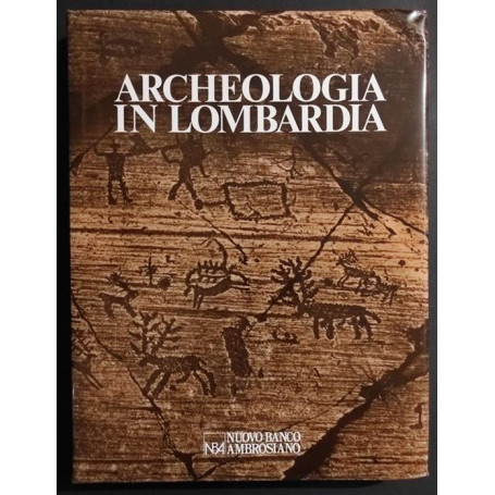 Archeologia in Lombardia