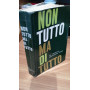 Non tutto ma di tutto