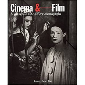Cinema & film. La meravigliosa storia dell'arte cinematografica. Vol.3.