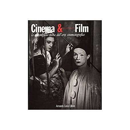 Cinema & film. La meravigliosa storia dell'arte cinematografica. Vol.3.