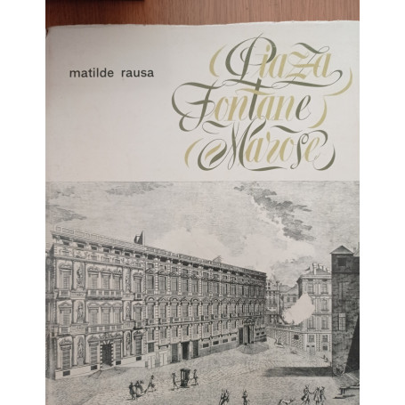 Piazza Fontane Marose