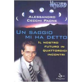 Un saggio mi ha detto