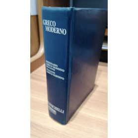 Greco moderno.  Dizionario greco moderno-italiano italiano-greco moderno