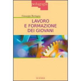 Lavoro e formazione dei giovani