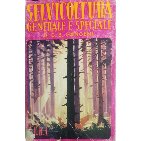 Selvicoltura generale e speciale