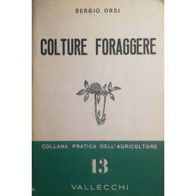 Colture foraggere pascoli prati erbai