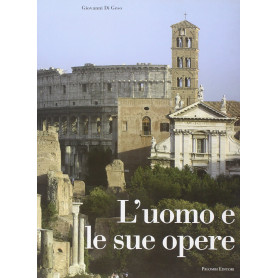 L'uomo e le sue opere