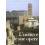 L'uomo e le sue opere